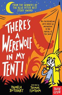 Cover image for There's a Werewolf In My Tent!