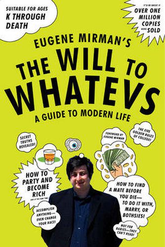 Cover image for The Will to Whatevs: A Guide to Modern Life