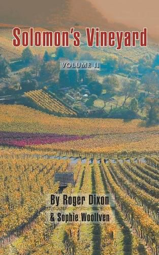 Cover image for Solomon's Vineyard: The Diary of an Accidental Vigneron