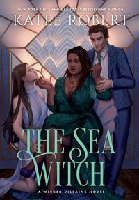Cover image for The Sea Witch: A Dark Fairy Tale Romance