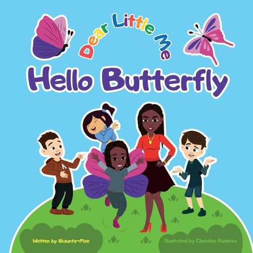 Cover image for Dear Little Me; Hello Butterfly