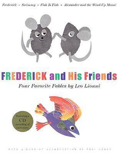 Frederick and His Friends: Your Favourite Fables by Leo Lionni