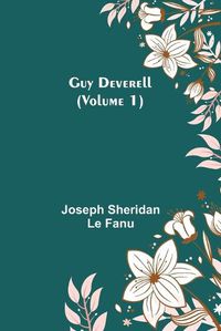 Cover image for Guy Deverell (Volume 1)