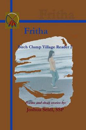 Fritha: Birch Clump Village Reader 2