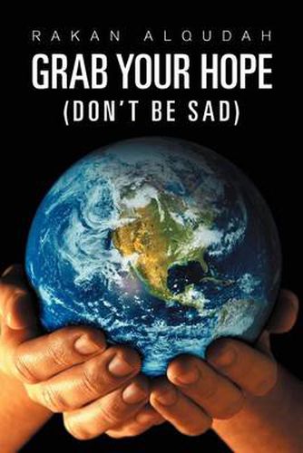Cover image for Grab Your Hope: (Don't Be Sad)