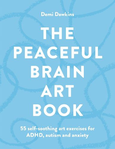Cover image for The Peaceful Brain Art Book