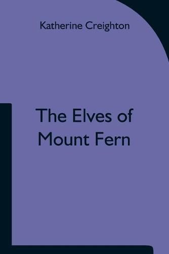 Cover image for The Elves of Mount Fern