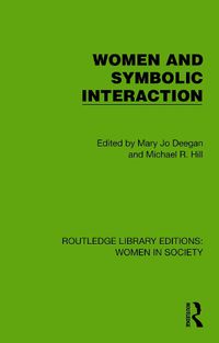 Cover image for Women and Symbolic Interaction