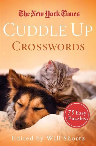 Cover image for The New York Times Cuddle Up Crosswords