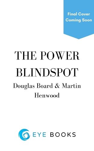 Cover image for The Power Blindspot