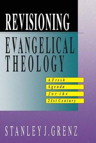 Cover image for Revisioning Evangelical Theology