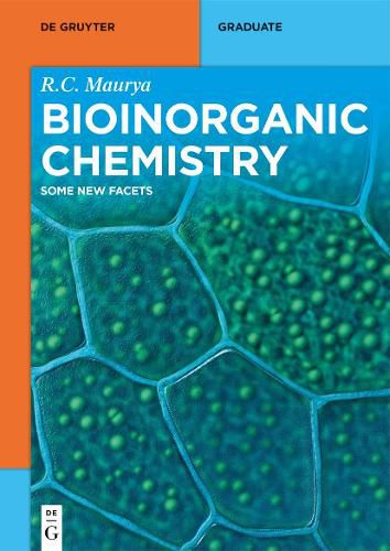 Cover image for Bioinorganic Chemistry: Some New Facets