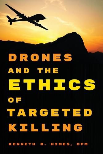 Cover image for Drones and the Ethics of Targeted Killing