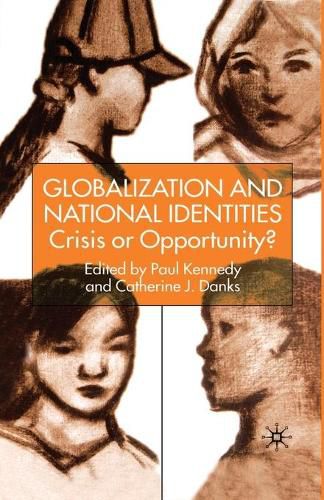 Cover image for Globalization and National Identities: Crisis or Opportunity?