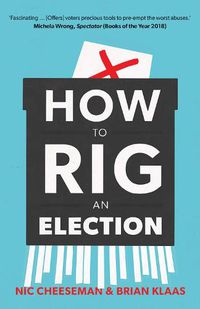 Cover image for How to Rig an Election