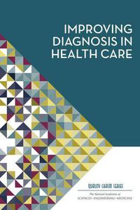 Cover image for Improving Diagnosis in Health Care