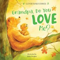 Cover image for Grandpa, Do You Love Me?