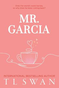 Cover image for Mr. Garcia