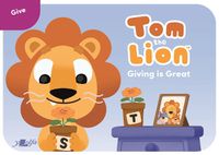 Cover image for Tom the Lion: Giving is Great