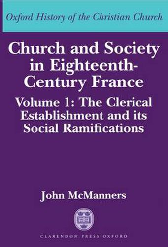 Cover image for Church and Society in Eighteenth-century France
