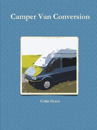 Cover image for Camper Van Conversion