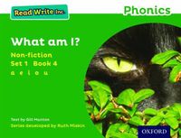 Cover image for Read Write Inc. Phonics: Green Set 1 Non-fiction 4 What Am I?