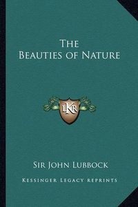 Cover image for The Beauties of Nature