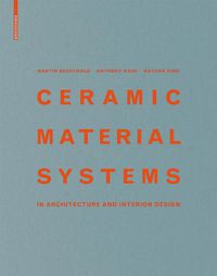 Cover image for Ceramic Material Systems: in Architecture and Interior Design