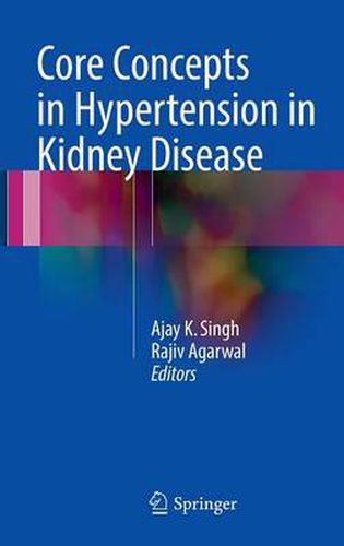 Cover image for Core Concepts in Hypertension in Kidney Disease