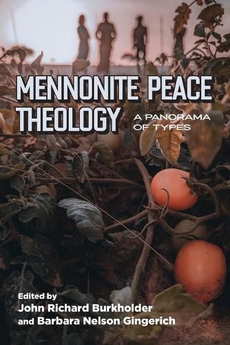 Cover image for Mennonite Peace Theology