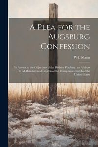 Cover image for A Plea for the Augsburg Confession