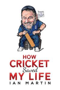 Cover image for How Cricket Saved My Life