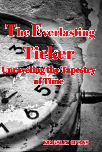 Cover image for The Everlasting Ticker