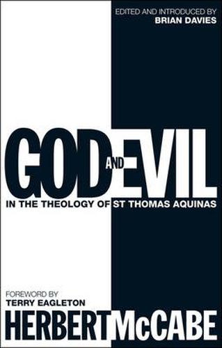 Cover image for God and Evil: In the Theology of St Thomas Aquinas