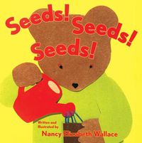Cover image for Seeds! Seeds! Seeds!