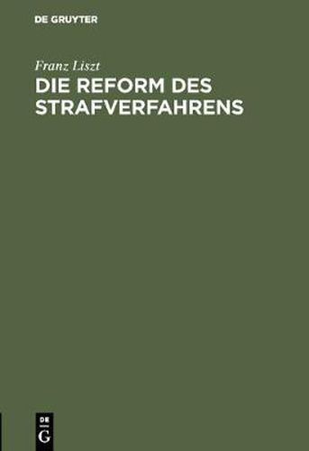 Cover image for Die Reform des Strafverfahrens