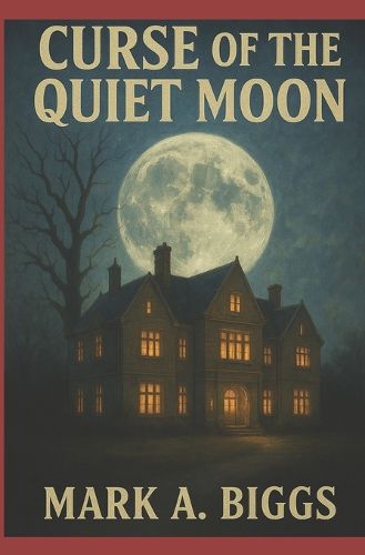 Cover image for Curse of the Quiet Moon