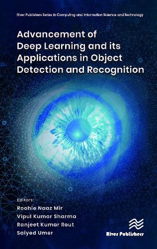 Cover image for Advancement of Deep Learning and its Applications in Object Detection and Recognition