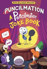 Cover image for PUNcilmation: A Pencilmation Joke Book