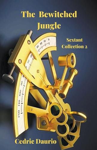 Cover image for The Bewitched Jungle Sextant Collection 2