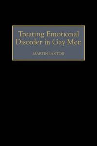 Cover image for Treating Emotional Disorder in Gay Men