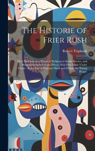 The Historie of Frier Rush