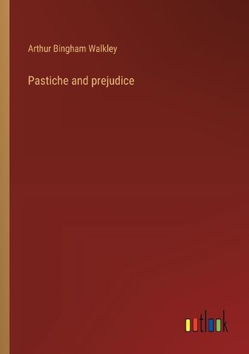 Cover image for Pastiche and prejudice