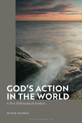 Cover image for God's Action in the World: A New Philosophical Analysis