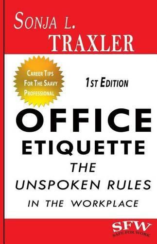 Cover image for Office Etiquette: The Unspoken Rules in the Workplace