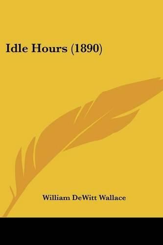 Cover image for Idle Hours (1890)