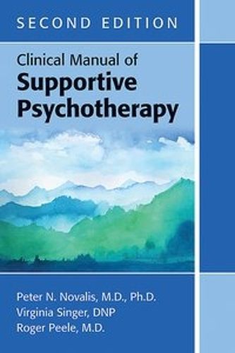 Cover image for Clinical Manual of Supportive Psychotherapy
