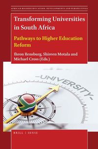 Cover image for Transforming Universities in South Africa: Pathways to Higher Education Reform