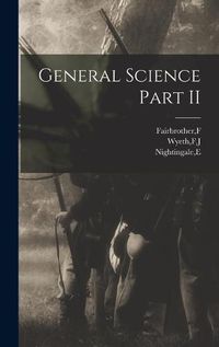 Cover image for General Science Part II