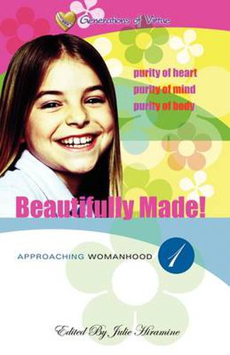 Cover image for Beautifully Made!: Approaching Womanhood (Book 1)